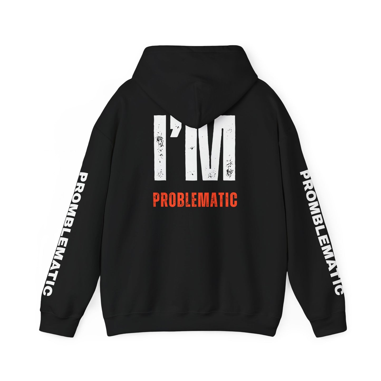 I'M PROBLEMATIC P.O.B