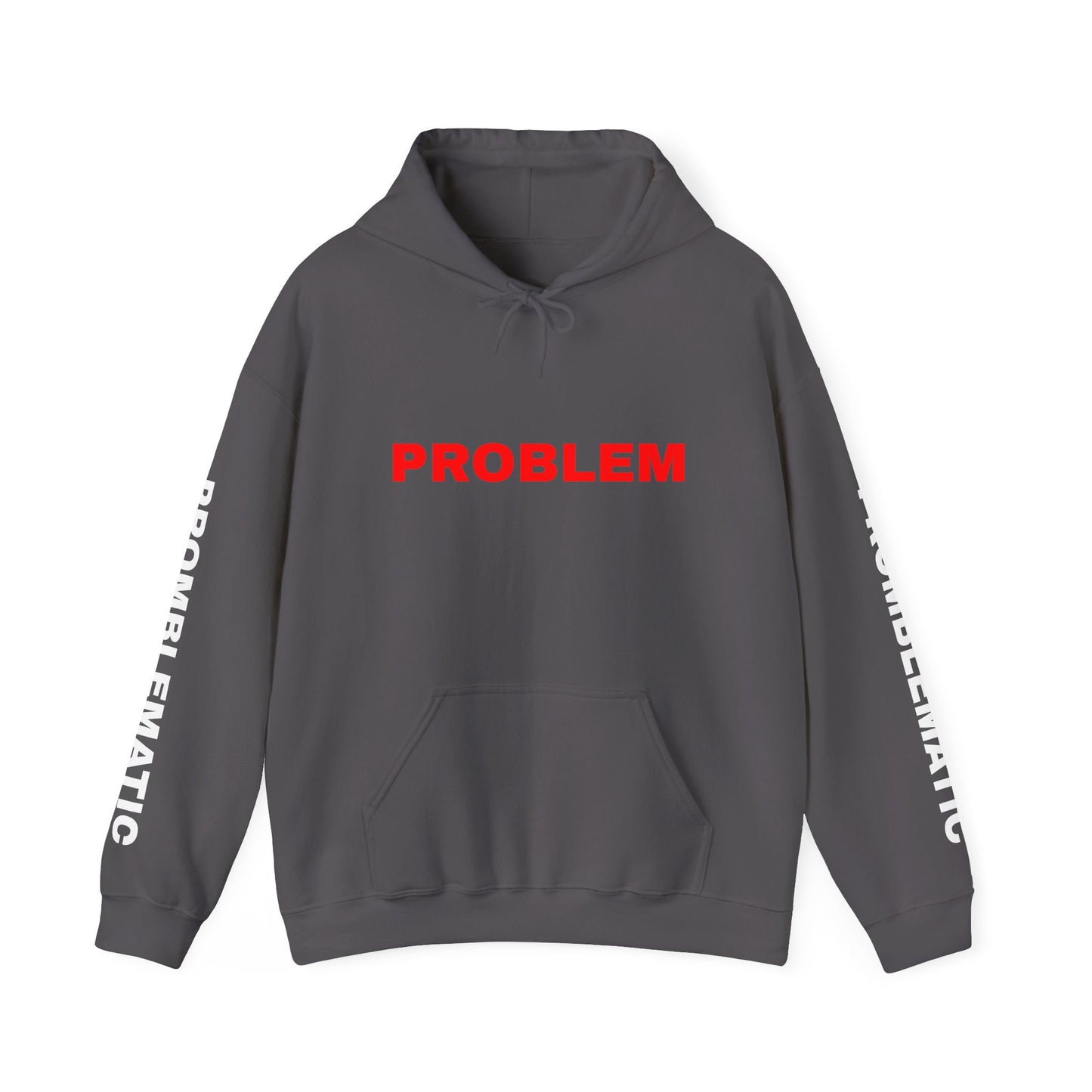 I'M PROBLEMATIC P.O.B