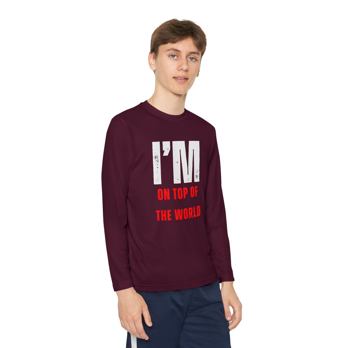 I'M ON TOP OF THE WORLD Shirt YOUTH