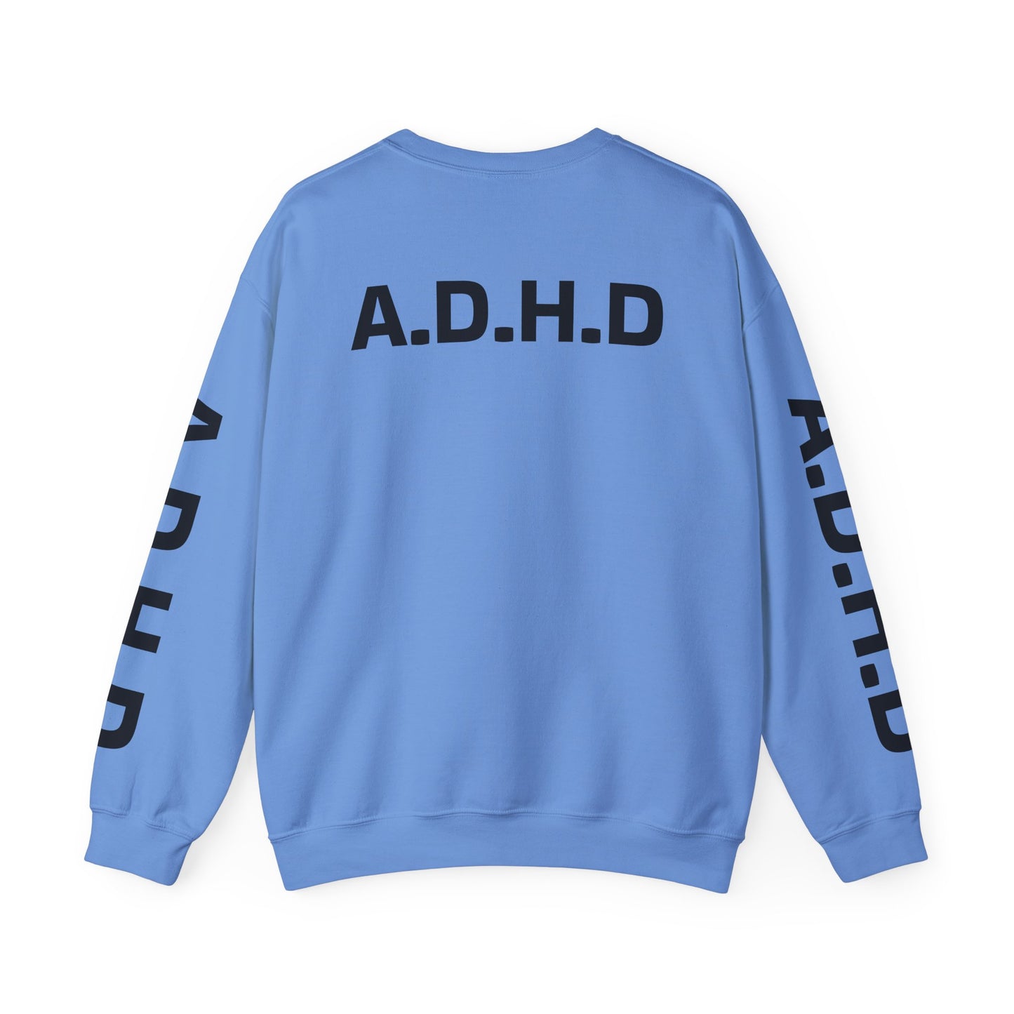 A.D.H.D Sweatshirt UNI-SEX