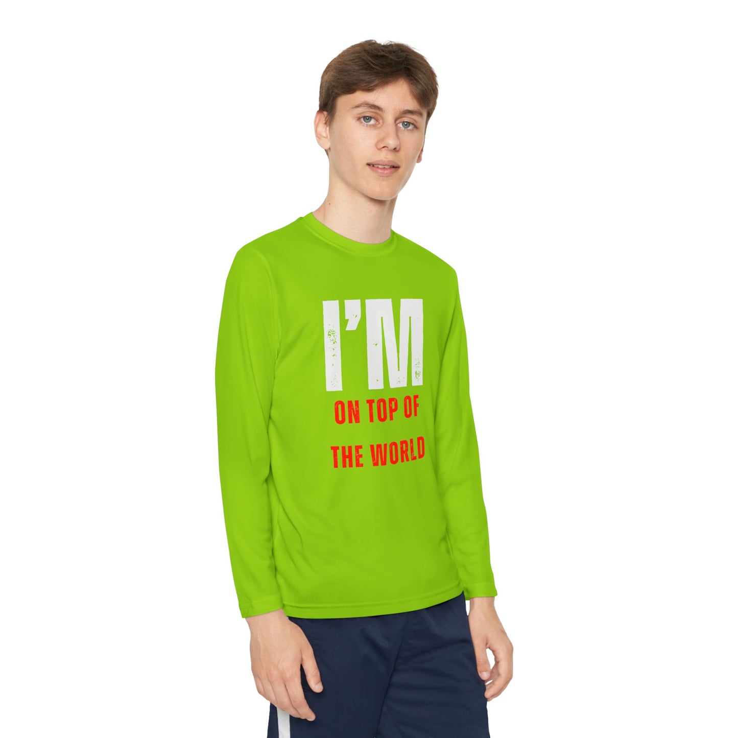 I'M ON TOP OF THE WORLD Shirt YOUTH