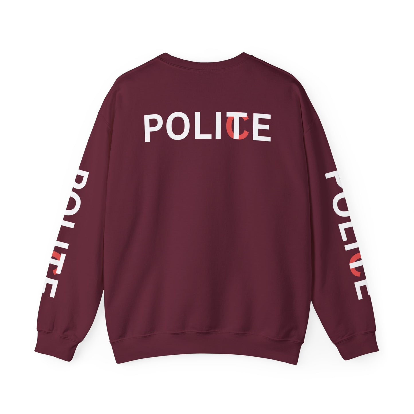 POLICE / POLITE Sweatshirt By I'M