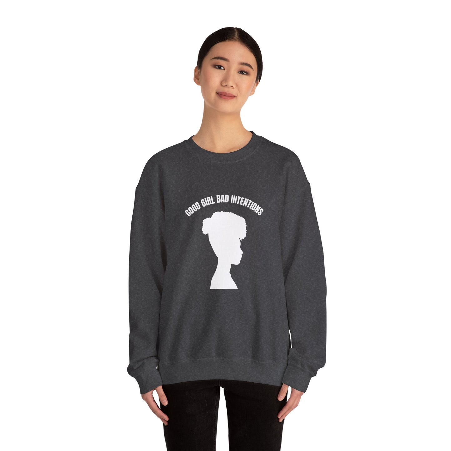 GOOD GIRL BAD INTENTIONS Sweatshirt By I'M