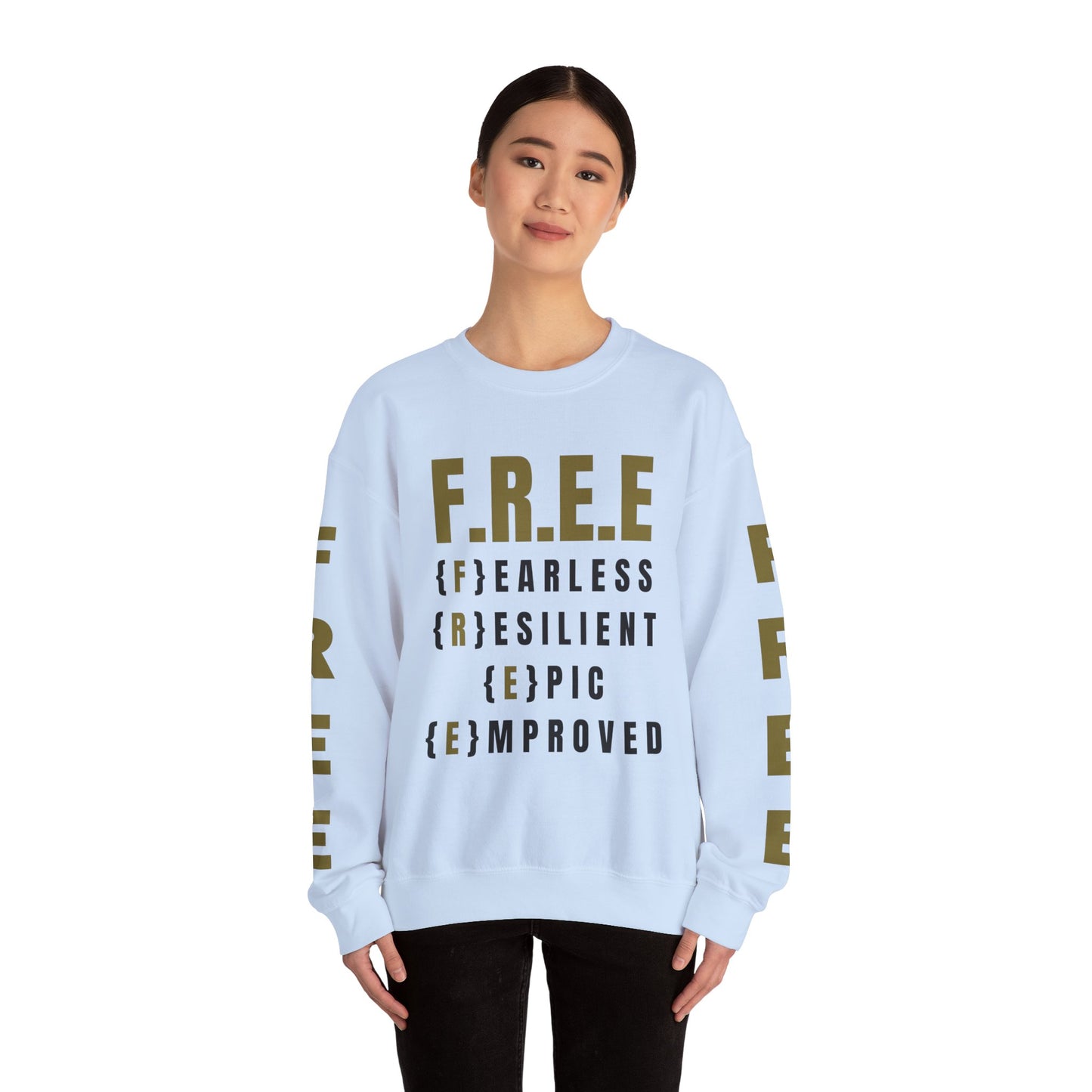 F.R.E.E Sweatshirt By I'M