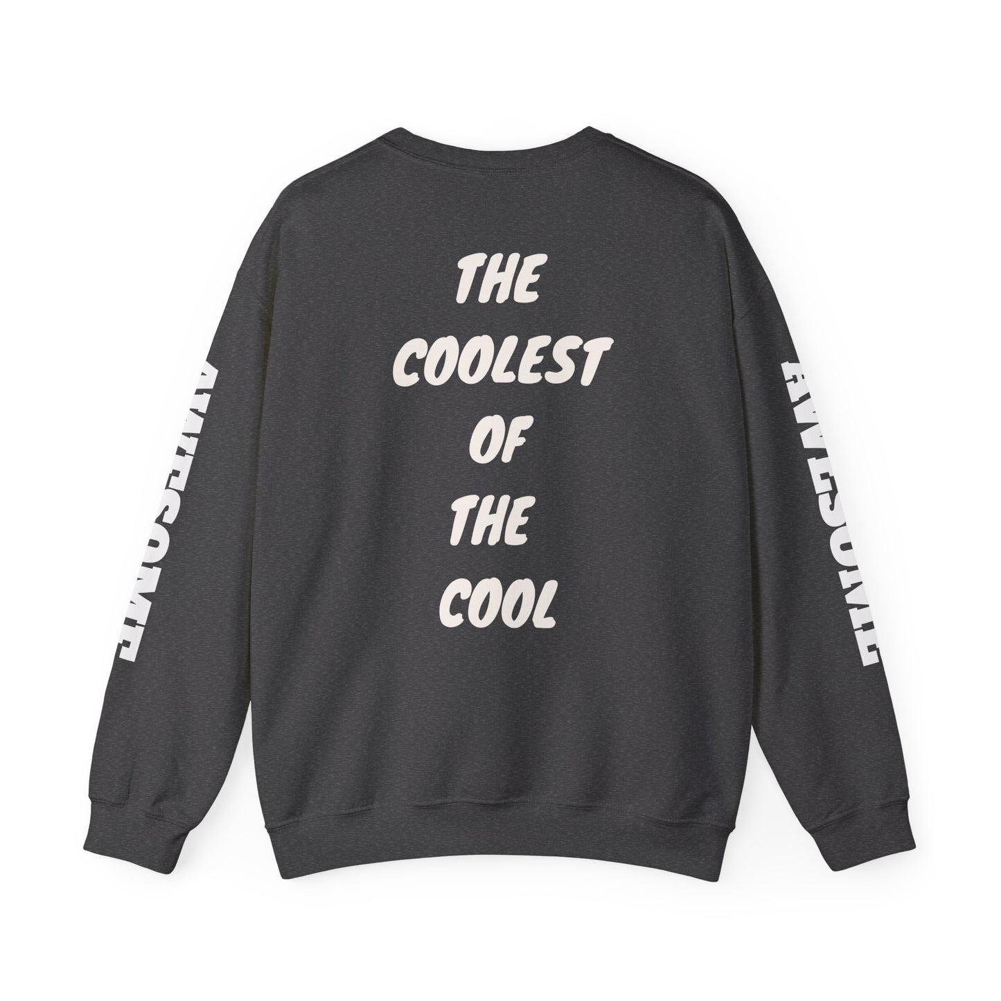 SaintNickie's Branded AWESOME Sweatshirt