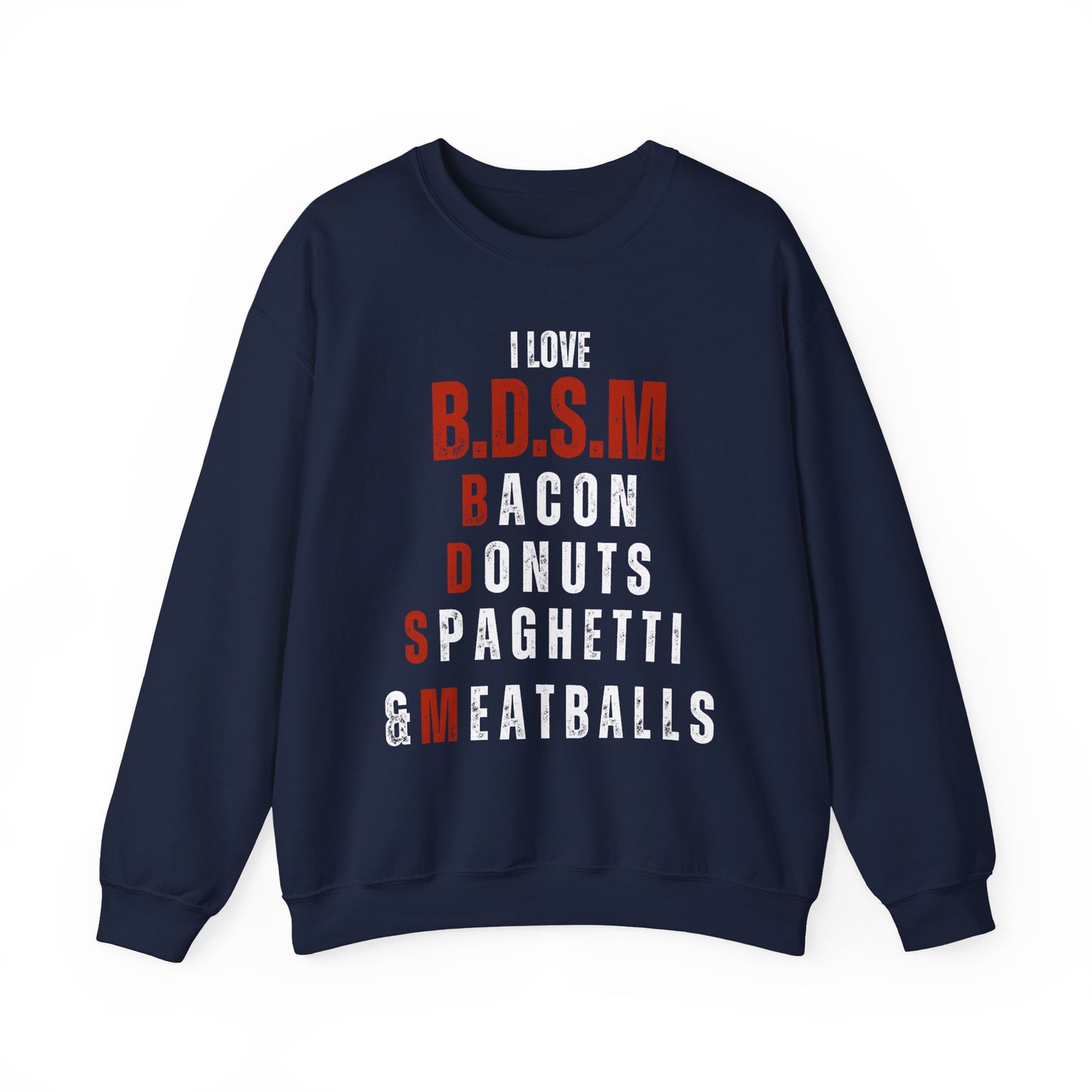 B.D.S.M Sweatshirt UNI-SEX