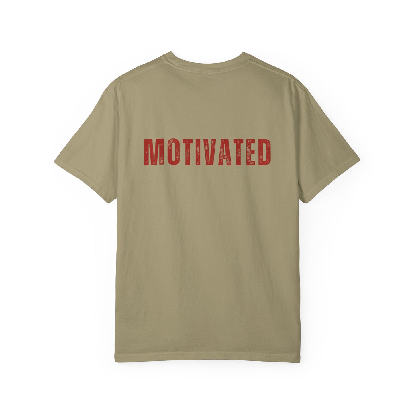 I'M MOTIVATED T-Shirt UNI-SEX
