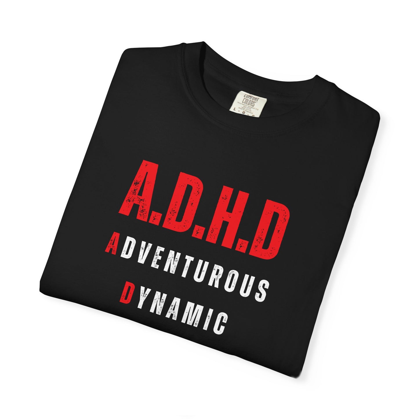 A.D.H.D T-Shirt UNI-SEX
