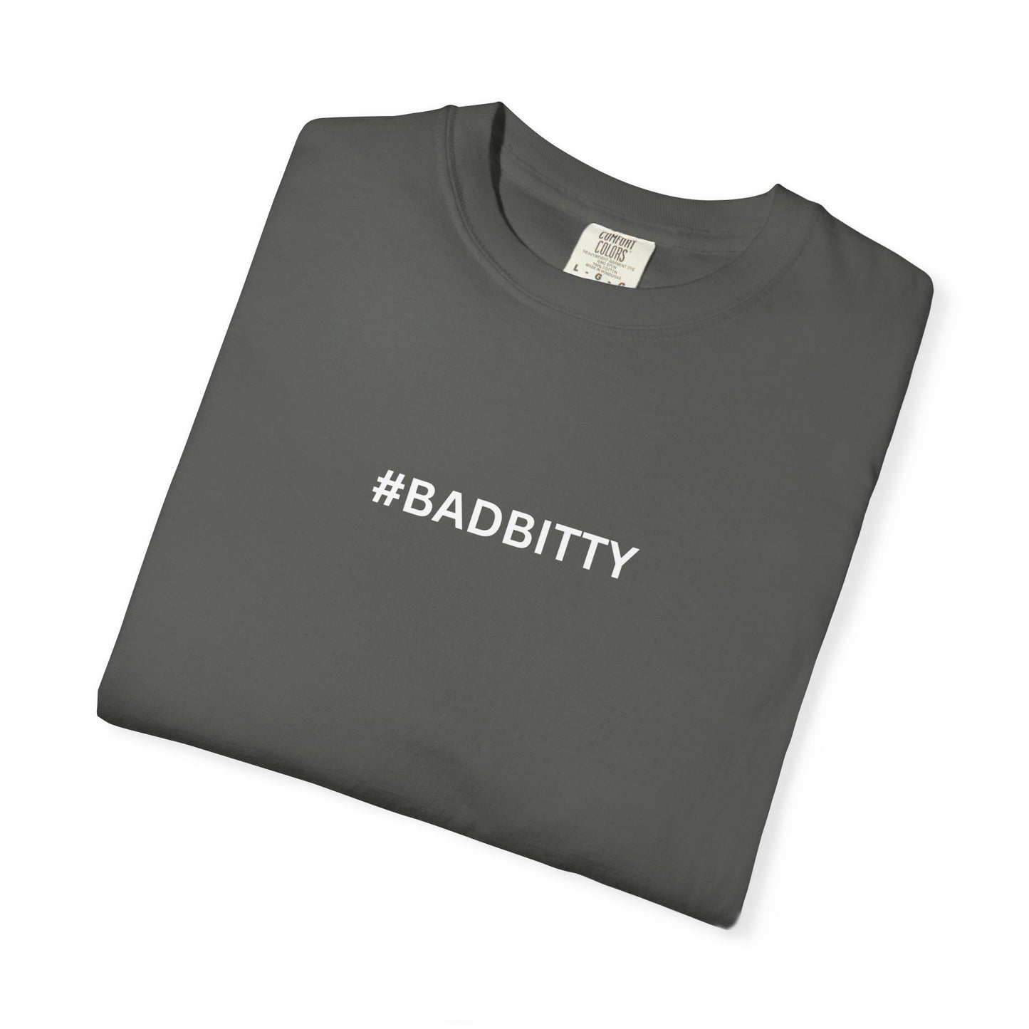 #BADBITTY T-Shirt By I'M