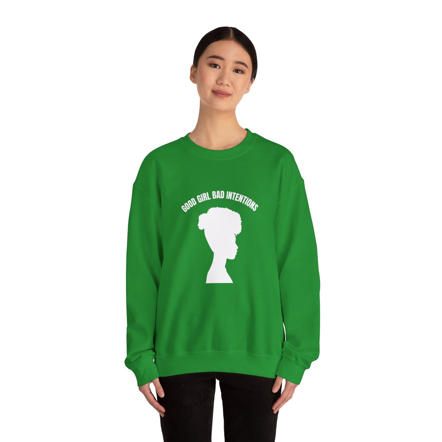 GOOD GIRL BAD INTENTIONS Sweatshirt By I'M