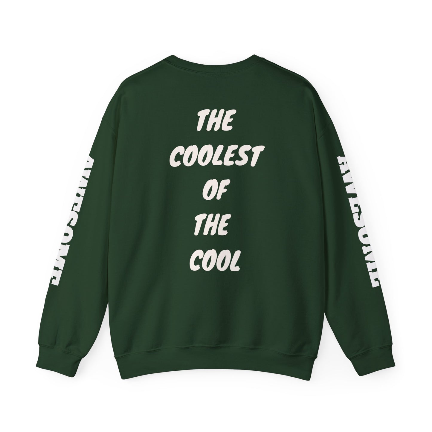 SaintNickie's Branded AWESOME Sweatshirt