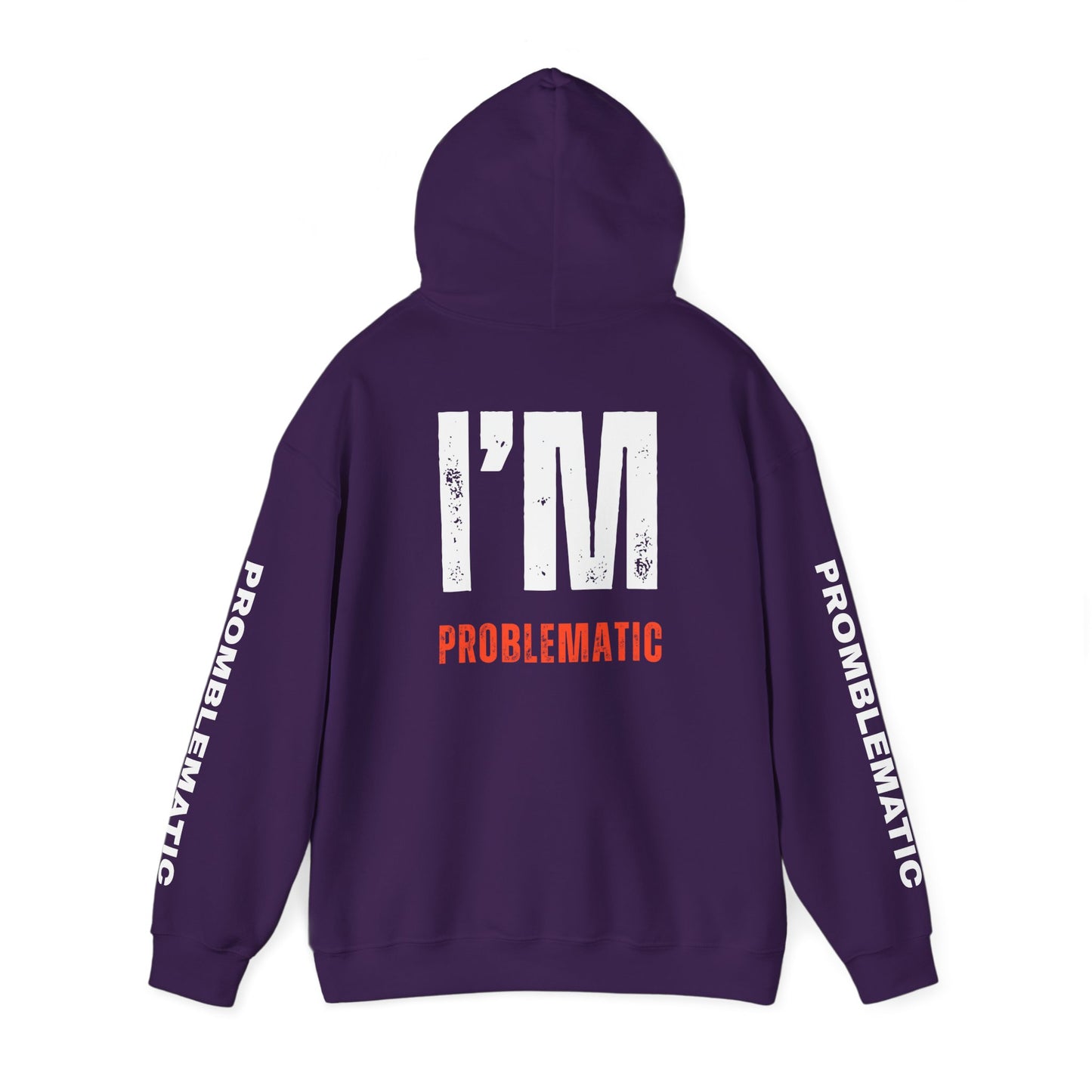 I'M PROBLEMATIC P.O.B