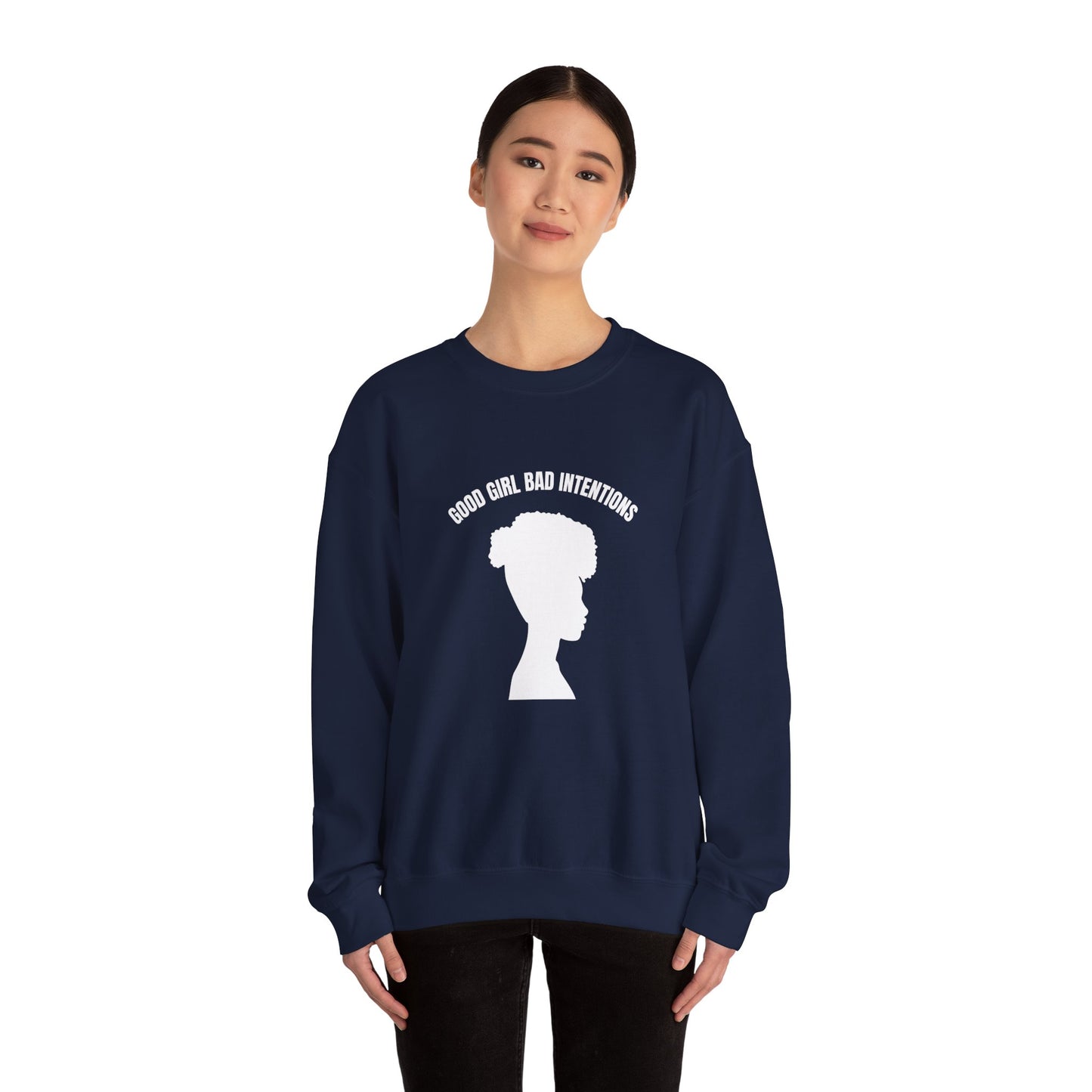 GOOD GIRL BAD INTENTIONS Sweatshirt By I'M