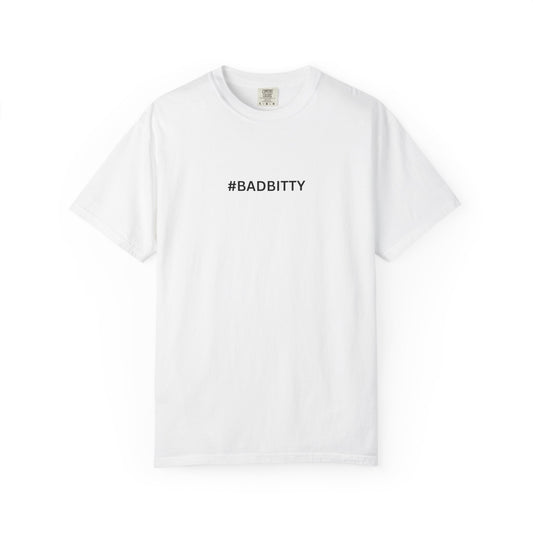 #BADBITTY T-Shirt By I'M
