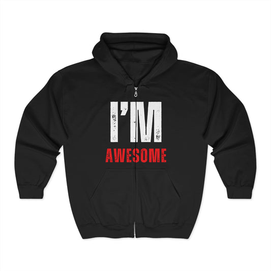 I'M AWESOME Zipper Hoodie UNI-SEX