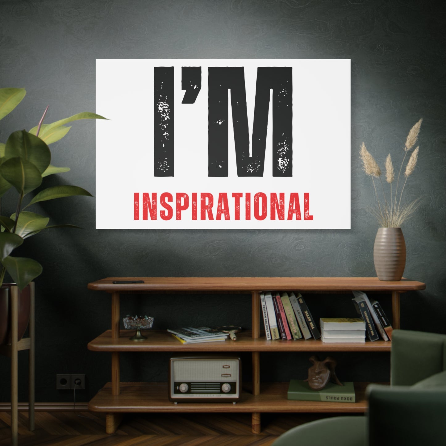 I'M INSPIRATIONAL Horizontal Poster
