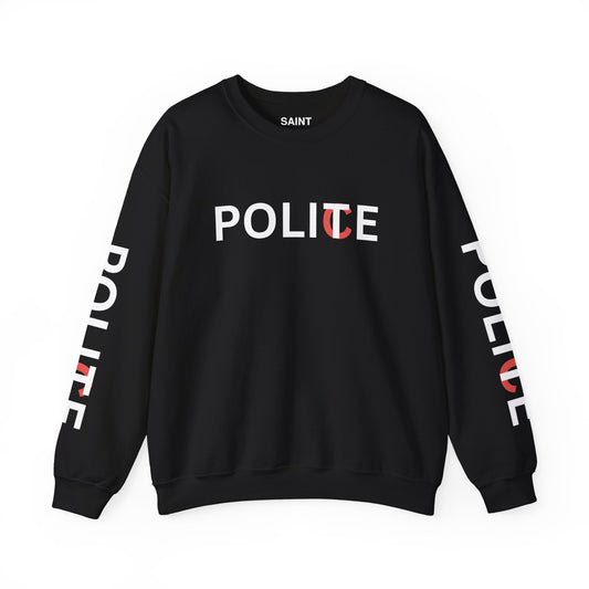 POLICE / POLITE Sweatshirt By I'M