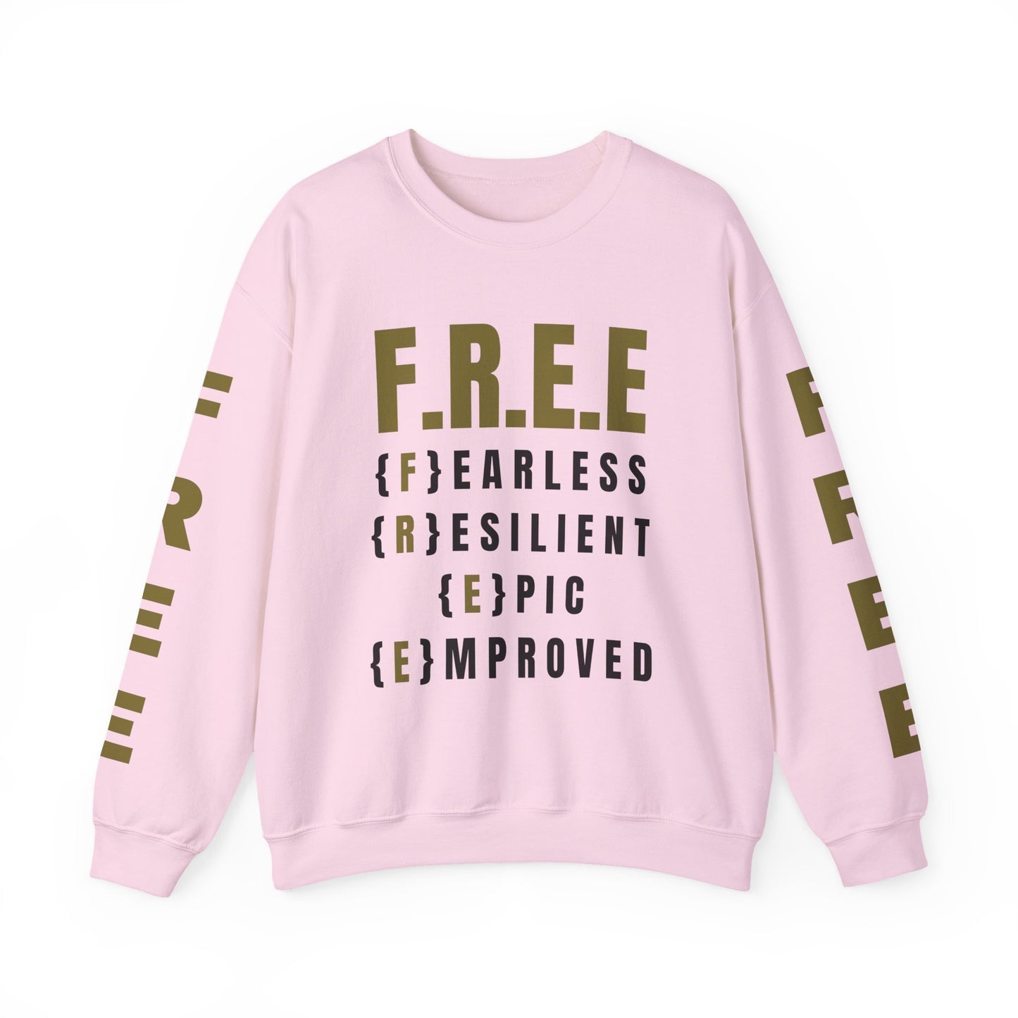 F.R.E.E Sweatshirt By I'M