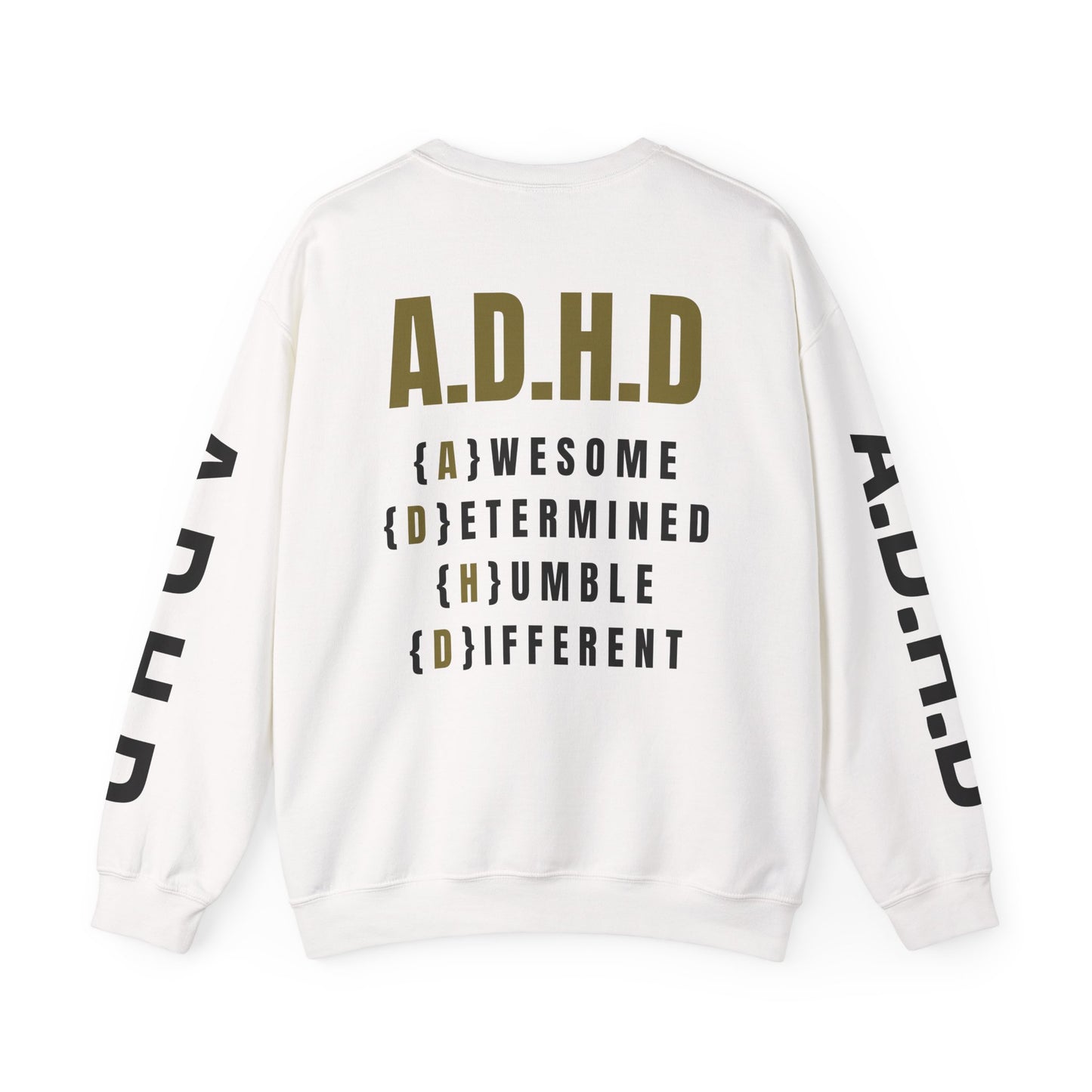 A.D.H.D Sweatshirt with Acronym On Back UNI-SEX