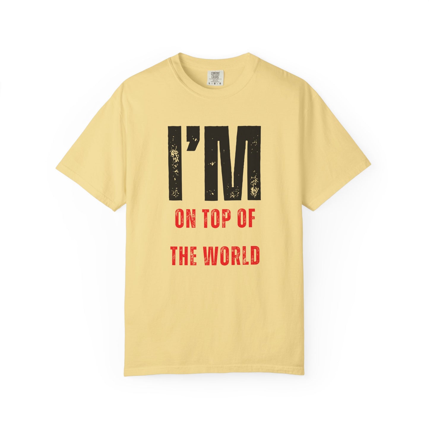 ON TOP OF THE WORLD T-Shirt By I'M