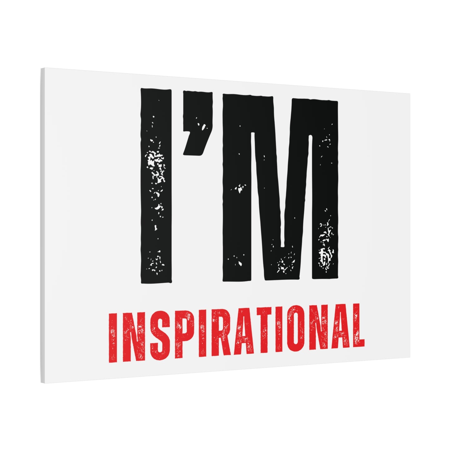 I'M INSPIRATIONAL Horizontal Poster