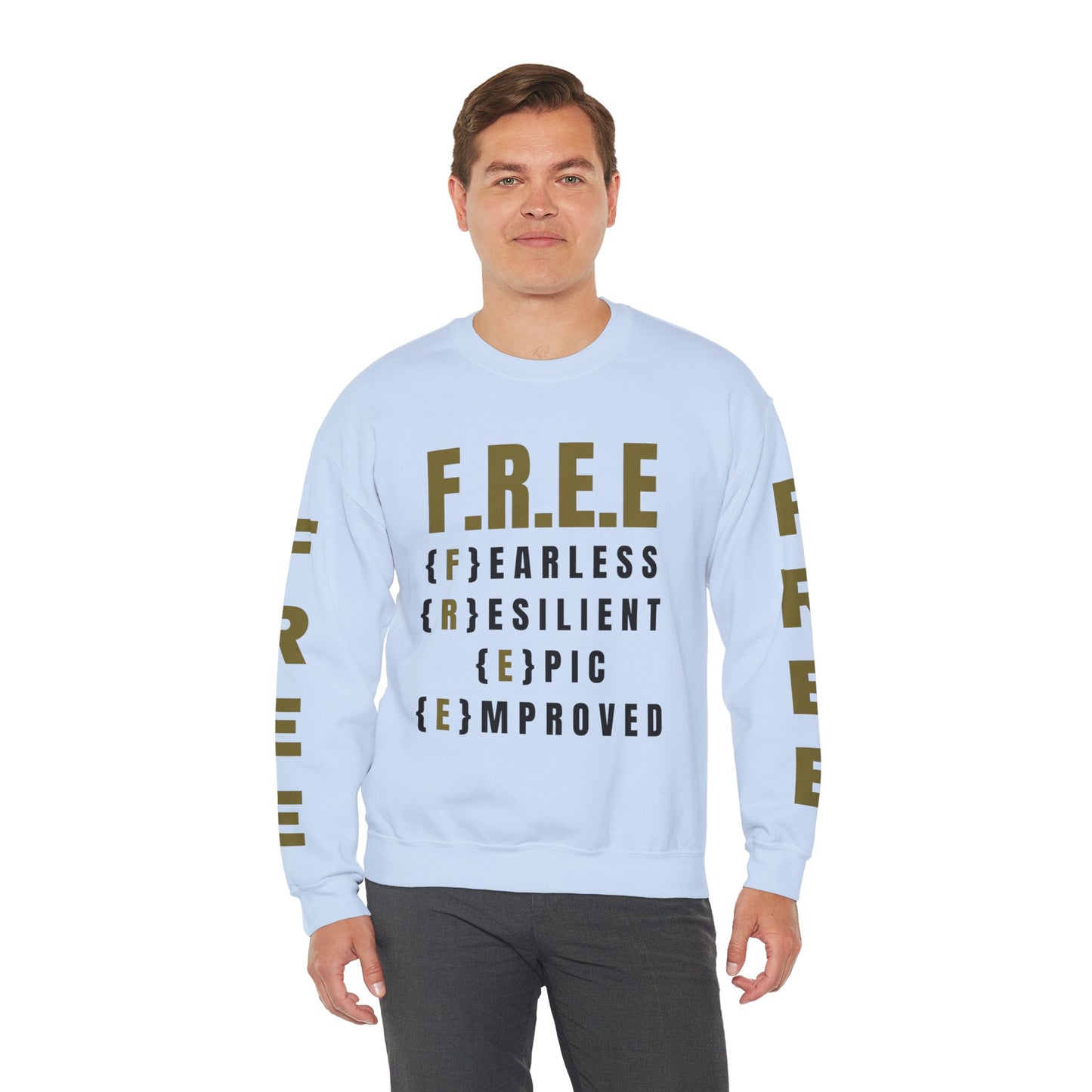 F.R.E.E Sweatshirt By I'M