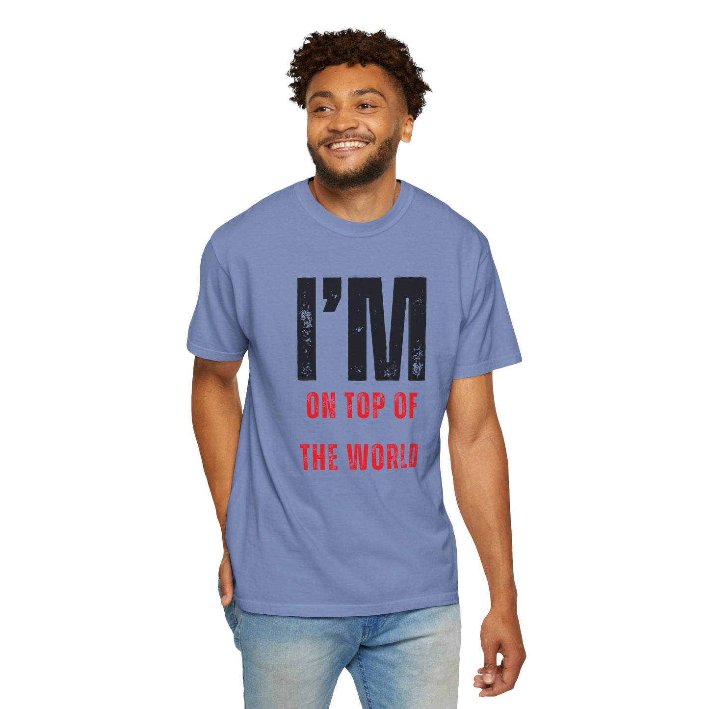 ON TOP OF THE WORLD T-Shirt By I'M