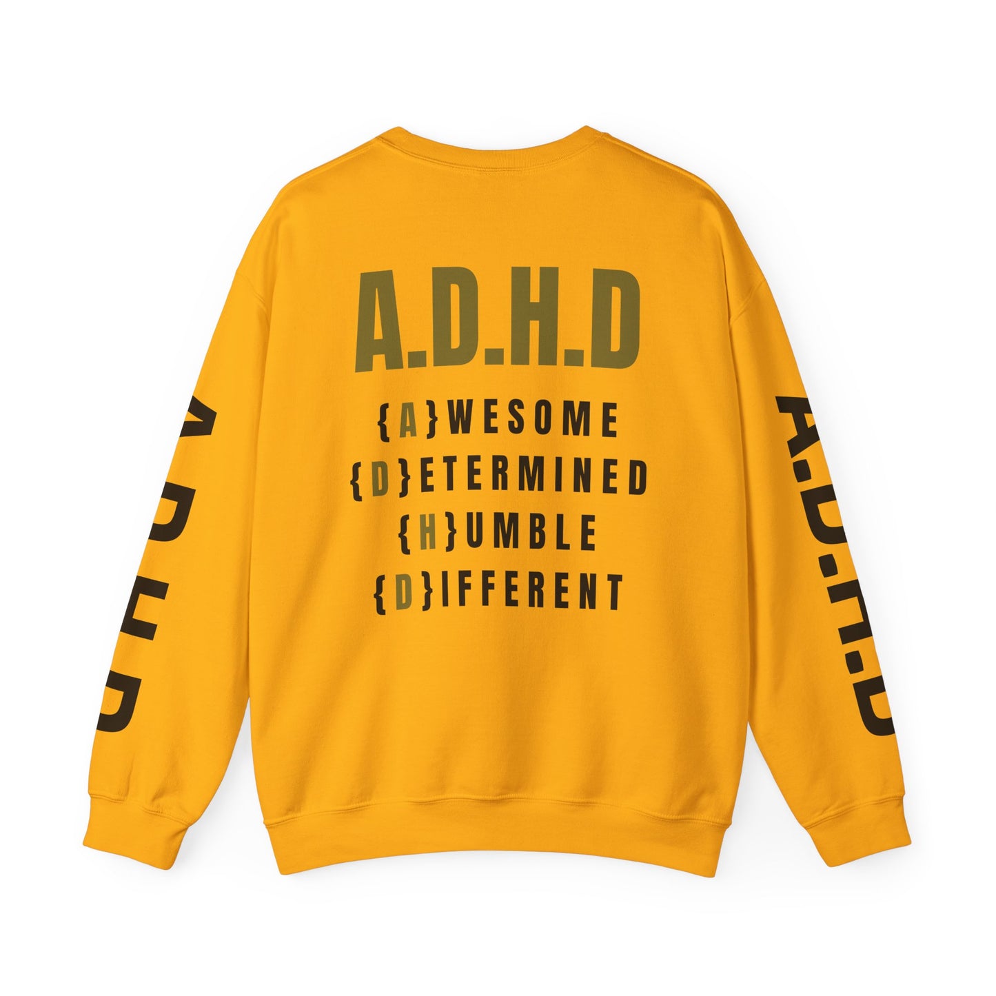 A.D.H.D Sweatshirt with Acronym On Back UNI-SEX